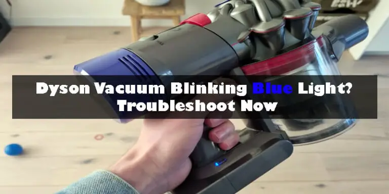 Dyson Vacuum Blinking Blue Light-Fi