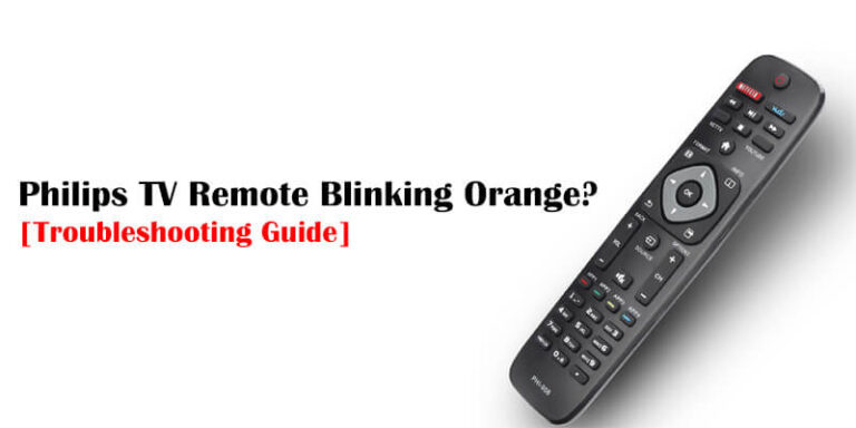 Philips TV Remote Blinking Orange-FI