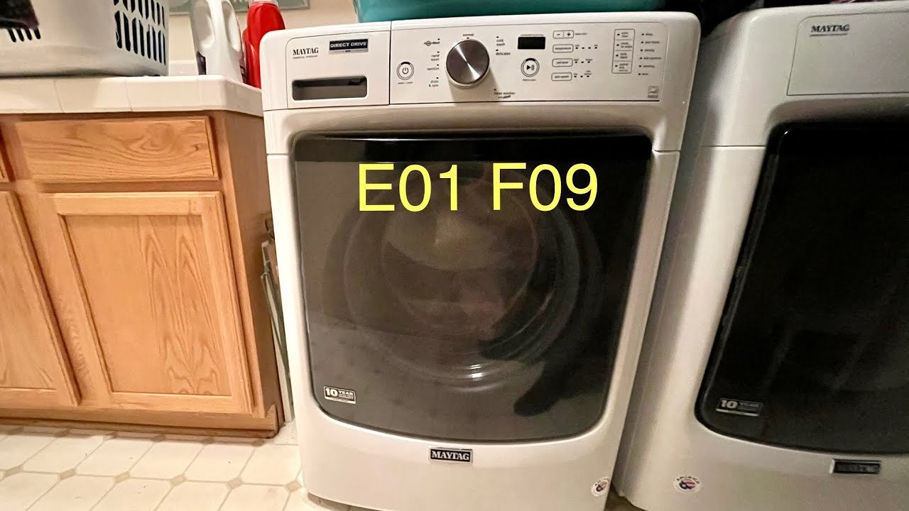 Maytag Washer E01 F09 Troubleshooting