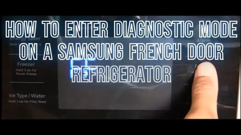 Samsung Refrigerator Diagnostic Mode