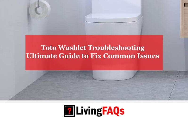 Toto Washlet Troubleshooting-FI