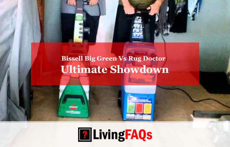 Bissell Big Green Vs Rug Doctor-FI