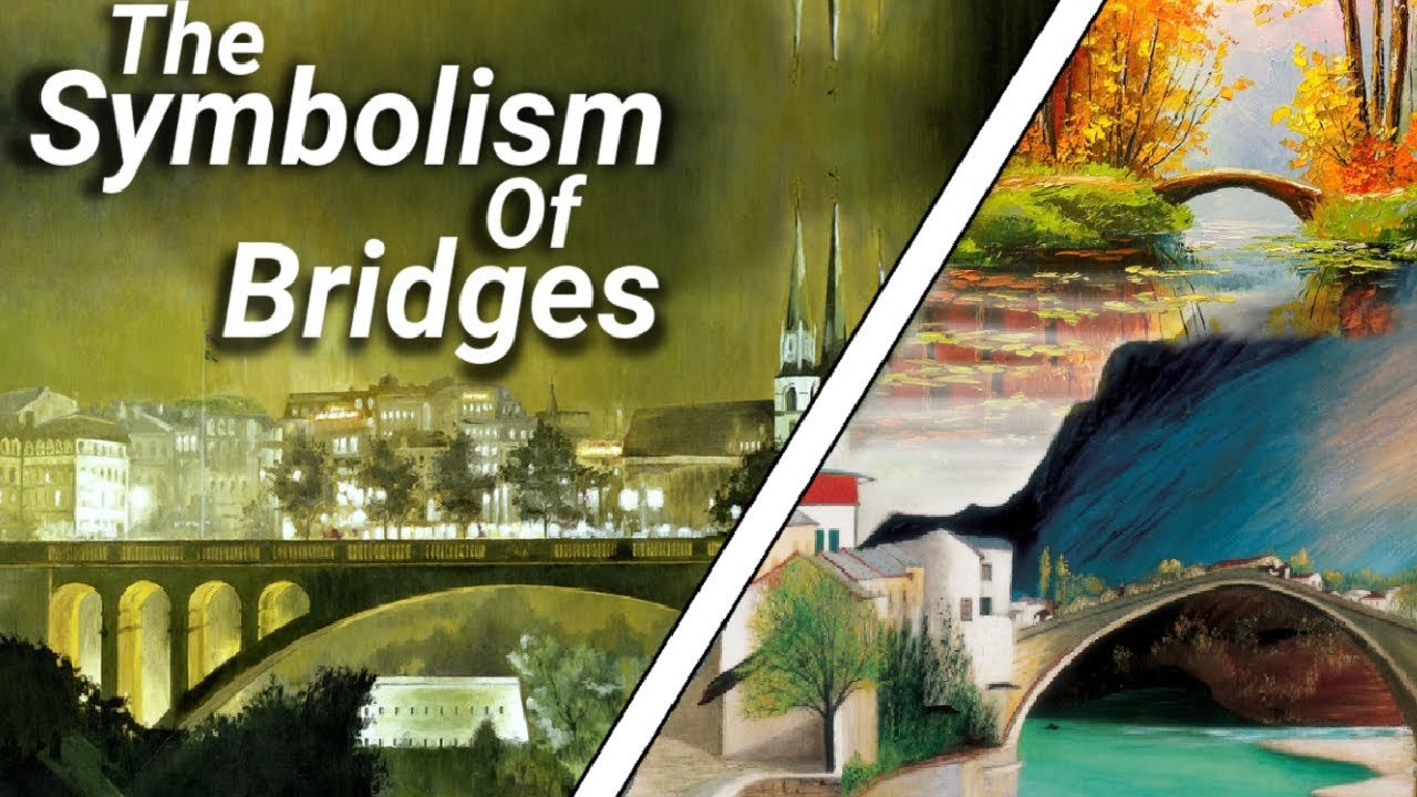 Symbolism of Bridges