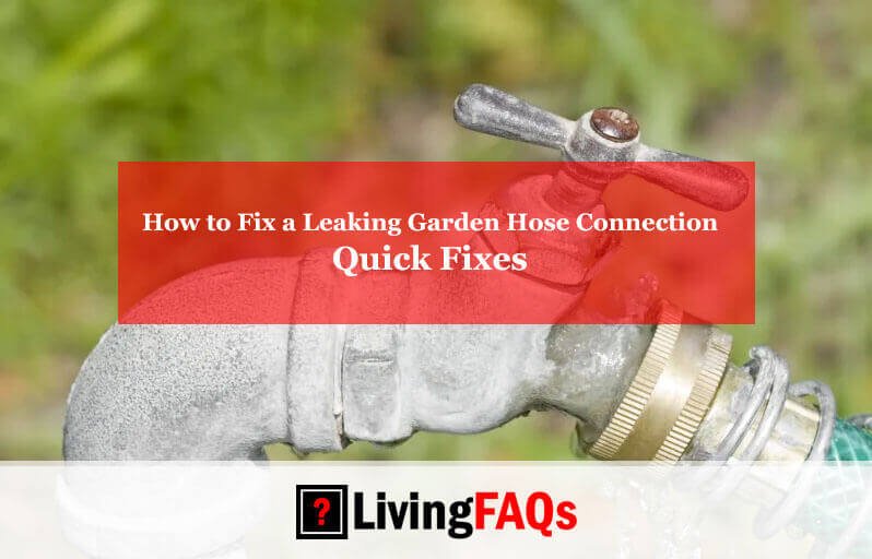 How to Fix a Leaking Garden Hose Connection-FI