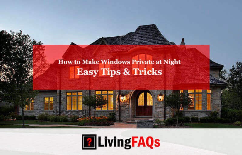 How to Make Windows Private at Night-FI